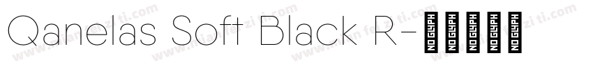 Qanelas Soft Black R字体转换